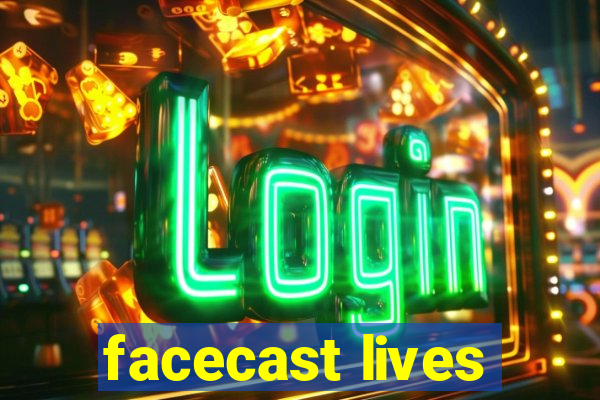 facecast lives